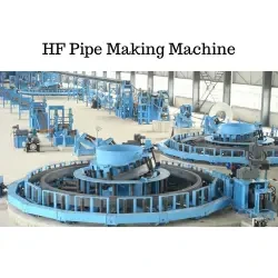 HF Pipe Making Machine